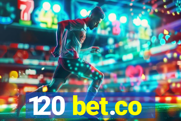 120 bet.co